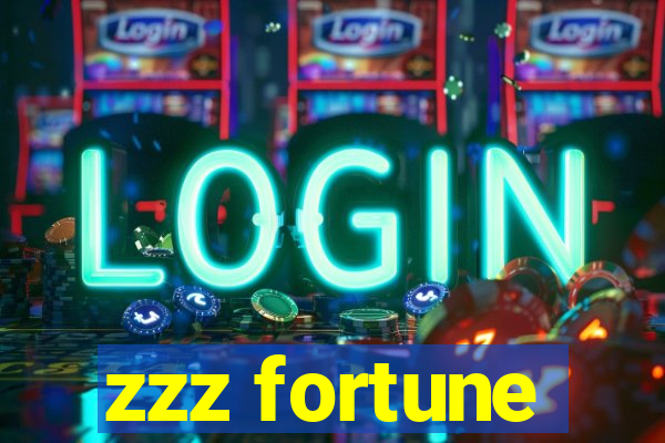 zzz fortune